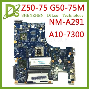 KEFU Z50-75 Placa de baza Pentru Lenovo Z50-75 G50-75M G50-75 Placa de baza ACLU7/ACLU8 NM-A291 Rev1.0 cu A10-7300 Test de CPU