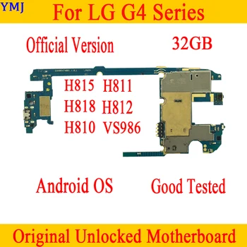 Pentru LG G4 H815 H811 H810 H812 VS986 Placa de baza 32GB ,Original, deblocat pentru LG G4 H815 Logica Placa de baza cu Placa de Chips-uri