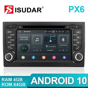 Isudar PX6 2 Din Android 10 Auto Multimedia GPS DVD Pentru Audi/A4/S4 2002-2008 Automotivo Radio Hexa Nuclee RAM 4GB ROM 64GB