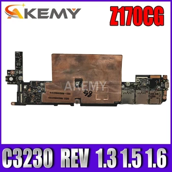 Original Pentru ASUS ZenPad C 7.0 Z170CG Z170C Tablete placa de baza Placa de baza placa de bază W/16G SSD 1G-memorie RAM C3230 1.3 1.5 1.6