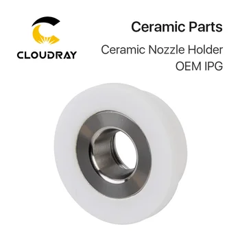 Cloudray Ceramice Duza Titularul Dia.28.7 mm/23.2 mm OEM IPG Duza Suport Pentru Tăiere cu Laser Fibra Cap