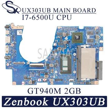 KEFU UX303UB Laptop placa de baza pentru ASUS Zenbook UX303UB UX303U original, placa de baza 4GB-RAM I7-6500U GT940M-2GB