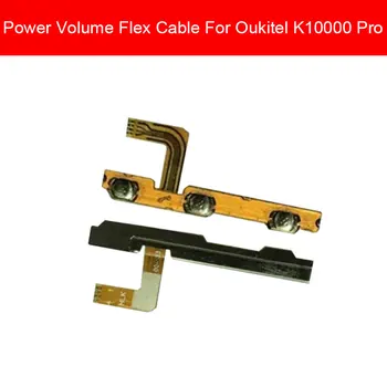Putere Buton Lateral Volum Cablu Flex Pentru Oukitel K10000 Pro K10000Pro Pe Off Volumul De Putere Comutator De Control Flex Cablu Panglică