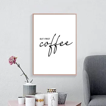 Bucătărie, Art Decor, Dar Prima Cafea Postere poftă Bună de Imprimare Alb-Negru de Arta de Perete Panza Pictura Imagine Pentru Sala de Mese CH090