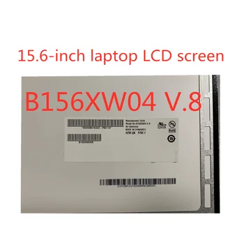 Laptop de 15.6 inch ecran LCD de O + NT156WHM-N12 B156XTN04.0 LTN156AT37 LP156WHB TPA1 B156XW04 V. 8 B156XTN03.1 N156BGE-EA1 30 pin