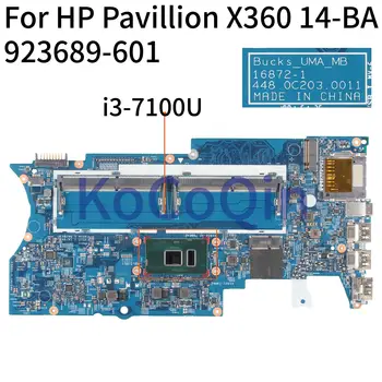 KoCoQin Laptop placa de baza Pentru HP Pavilion X360 14-BA Core SR343 i3-7100U Placa de baza 923689-601 16872-1