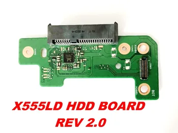 Original pentru ASUS X555LD HDD board REV 2.0 Testat bun drumul inauntru la sperma fierbinte transport conectori
